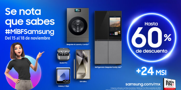 Transforma tu vida con la tecnología de Samsung y sus descuentos de hasta 60% en el Buen Fin