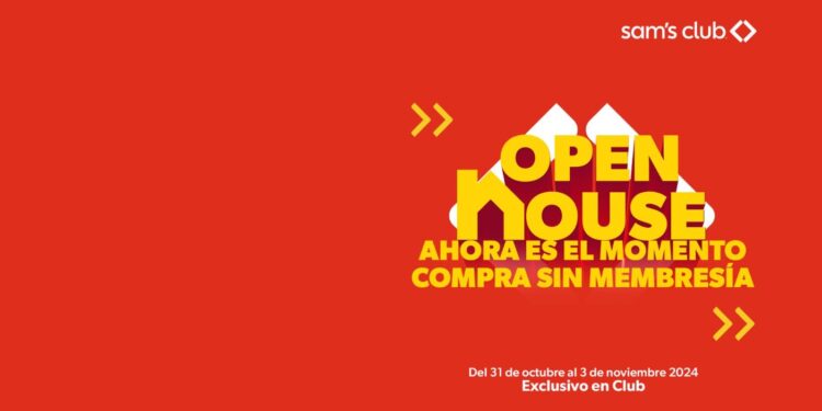 Arranca Open House, el evento para comprar sin membresía en Sam’s Club