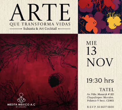 Fundación Medita México Presenta la Subasta “Arte que Transforma Vidas” en el Restaurante TATEL de Polanco