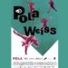 Artista visionaria y pionera del videoarte. «POLA WEISS», el documental se estrena en cines