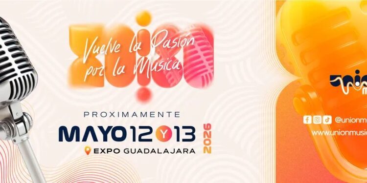 La cumbre de la industria: Unión Musical 2026 convierte a Guadalajara en el epicentro del negocio del entretenimiento
