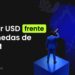 Divisas latinoamericanas frente al dólar: análisis de tendencias y factores clave según JustMarkets